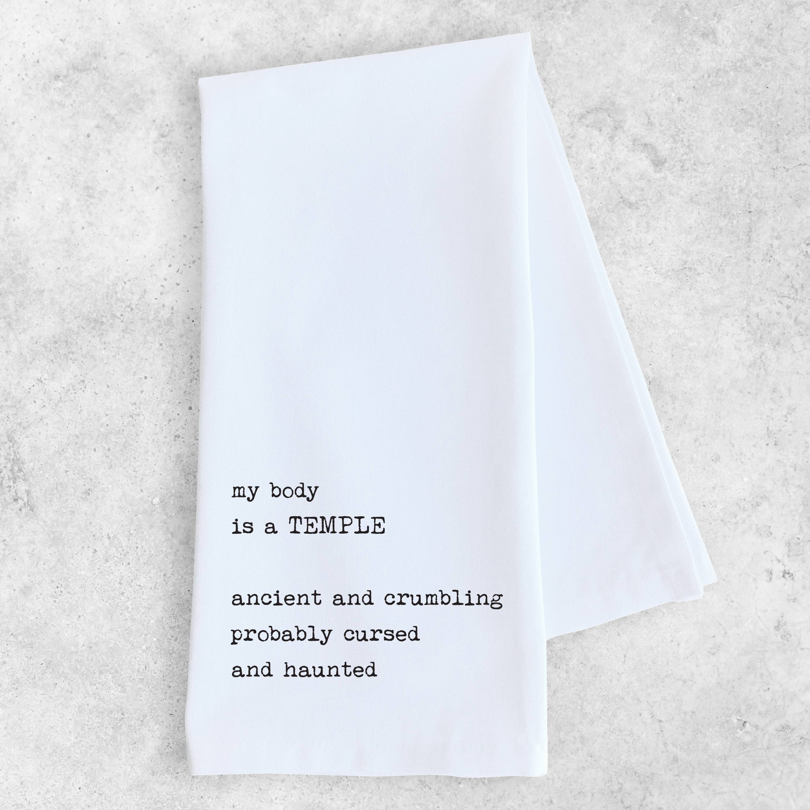 My Body Is A Temple - Tea Towel