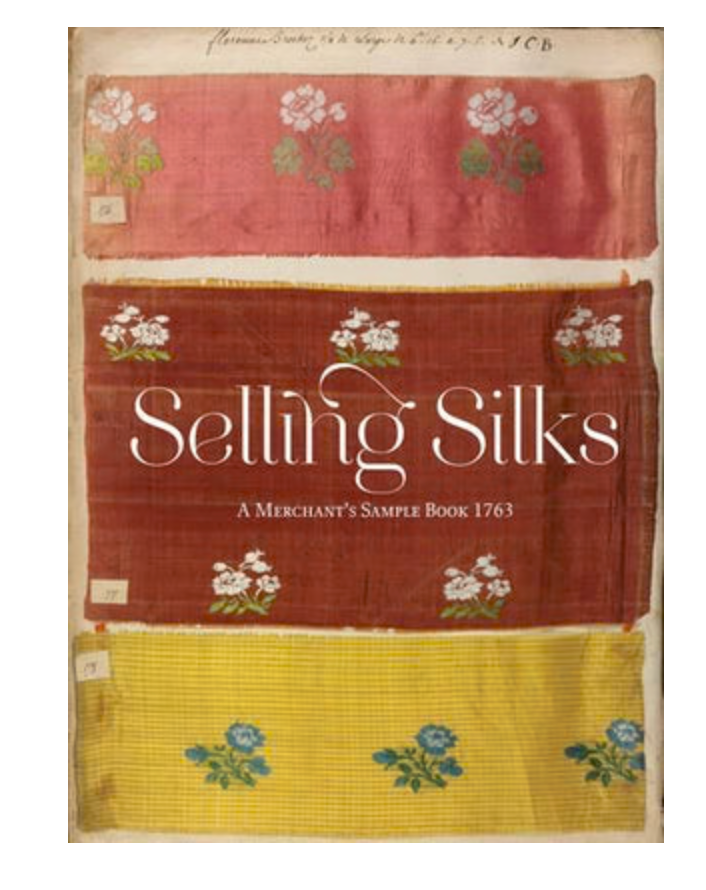 Selling Silks: A Merchants Sample Book