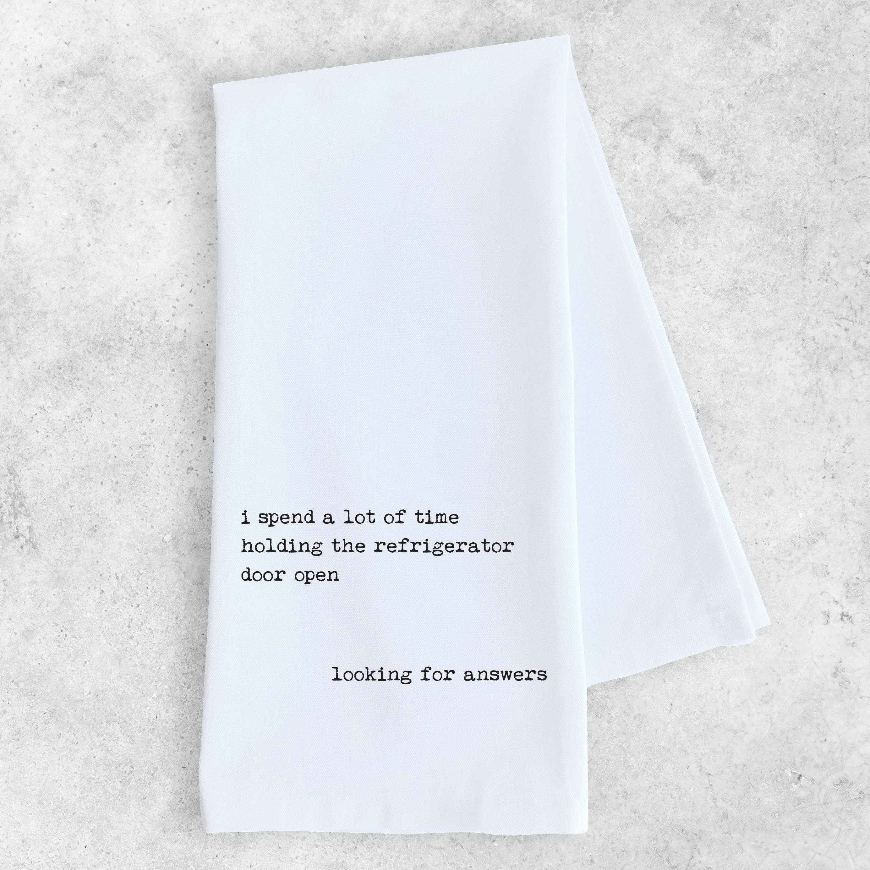 Looking For Answers In The Refrigerator - Tea Towel