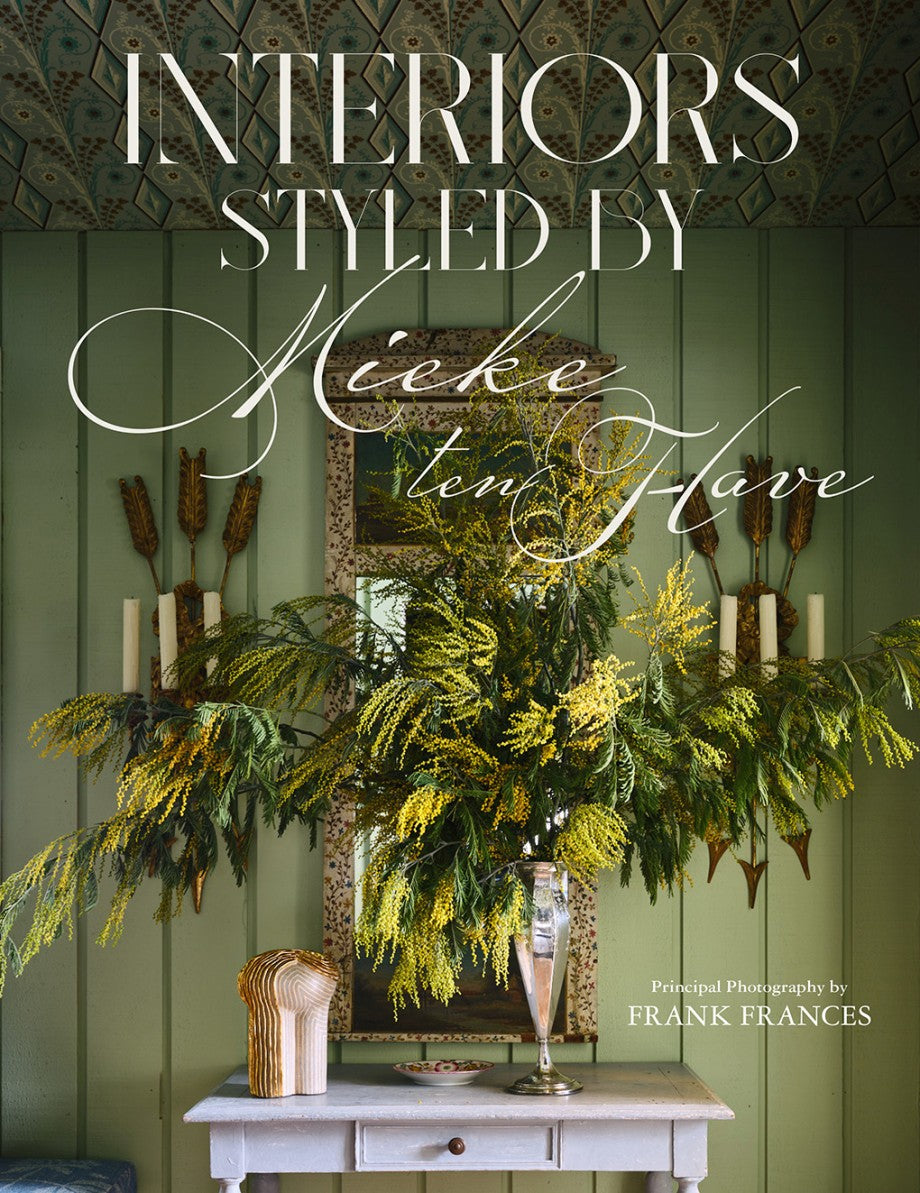 Interiors: Styled by Mieke ten  Have